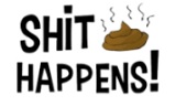 shit happens.jpg